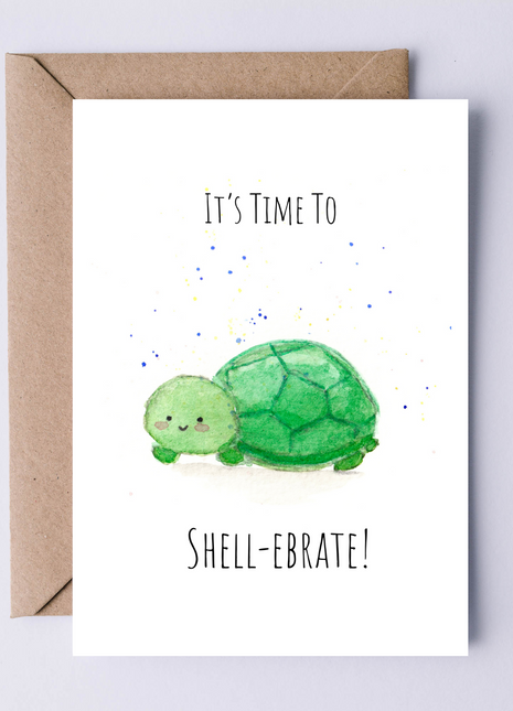 It's Time to Shell-ebrate | Greeting Card
