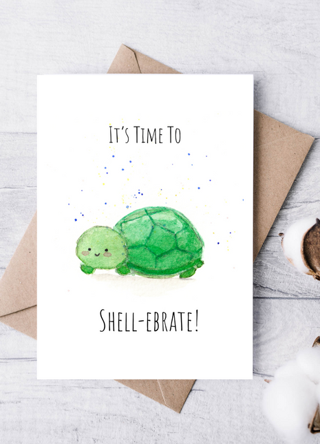 It's Time to Shell-ebrate | Greeting Card