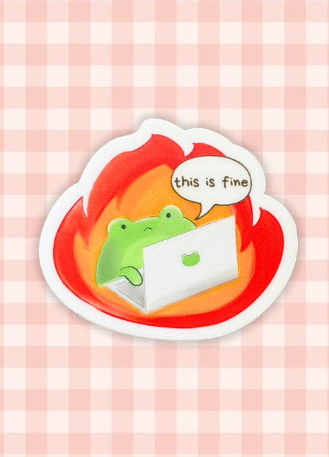 This is Fine | Sticker