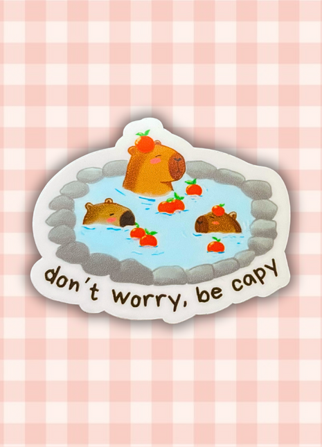 Don't Worry, Be Capy | Sticker