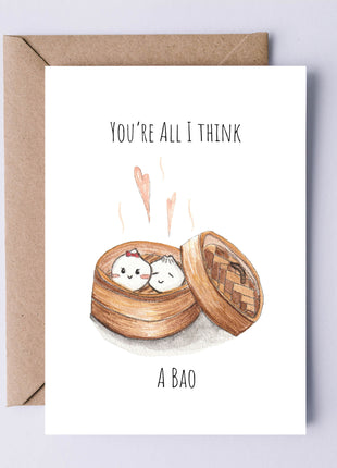 You're All I Think A Bao | Greeting Card