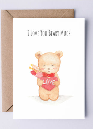 I Love You Beary Much | Greeting Card