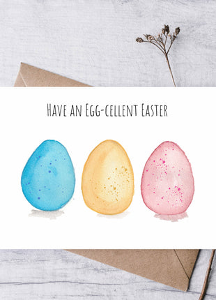 Have an Egg-cellent Easter | Greeting Card