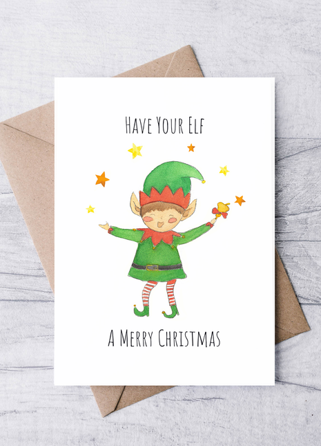 Have Your Elf a Merry Christmas | Greeting Card
