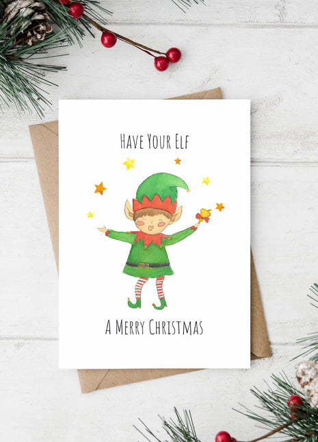 Have Your Elf a Merry Christmas | Greeting Card