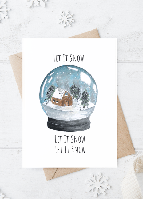 Let it Snow, Let it Snow, Let it Snow | Greeting Card