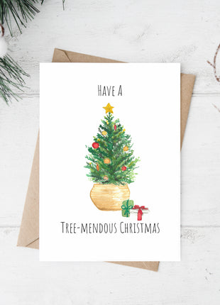 Have a Tree-mendous Christmas | Greeting Card