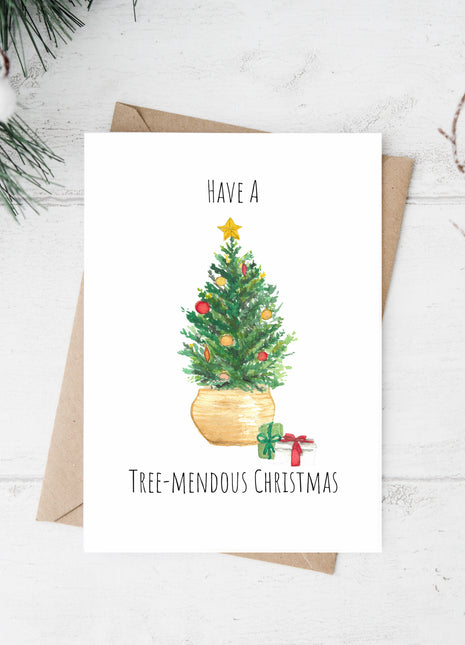 Have a Tree-mendous Christmas | Greeting Card